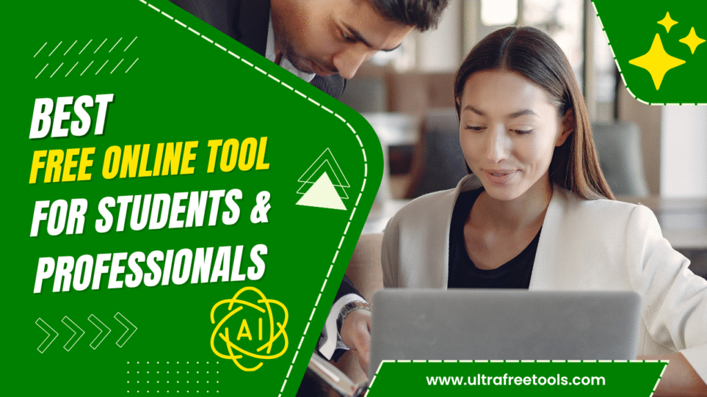 Best Free Online Tool For Student & Professionals