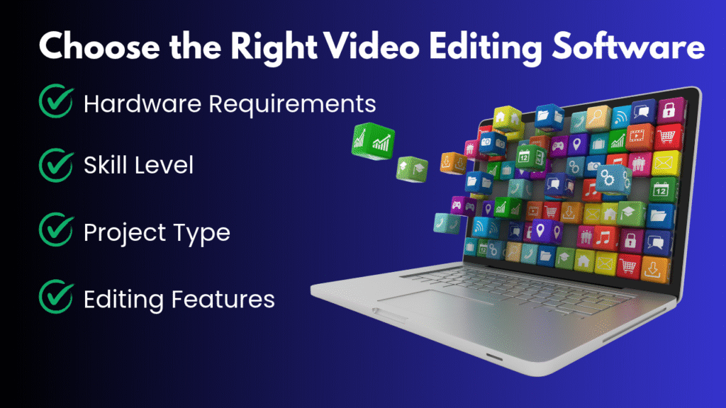 Right Video Editing Software
