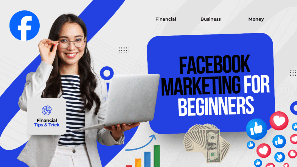 Facebook Marketing for Beginners